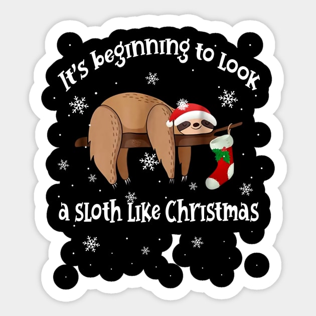 Its Beginning To Look A Sloth Like Christmas Sticker by EduardjoxgJoxgkozlov